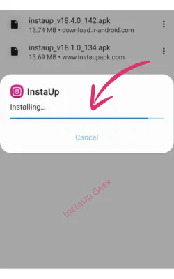 Installing InstaUp APK